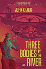 Three Bodies by the River 