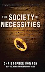 The Society of Necessities 