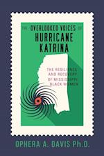 Overlooked Voices of Hurricane Katrina