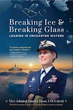 Breaking Ice and Breaking Glass