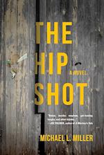 The Hip Shot 