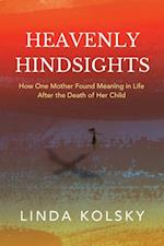 Heavenly Hindsights