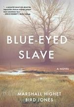 Blue-Eyed Slave 