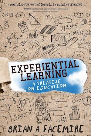 Experiential Learning: A Treatise on Education