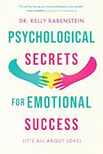 Psychological Secrets for Emotional Success 