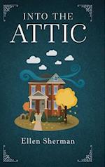 Into the Attic 