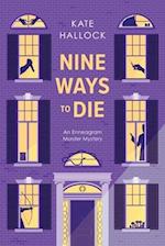 Nine Ways to Die 