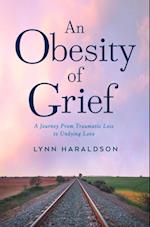 Obesity of Grief