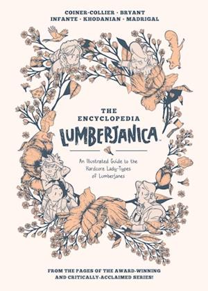 Encyclopedia Lumberjanica: An Illustrated Guide to the World of Lumberjanes