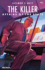 Killer, The: Affairs of the State #1 (of 6)