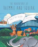 The Adventures of Rhemmie and Squeak