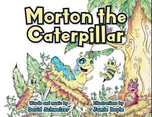 Morton the Caterpillar