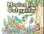 Morton the Caterpillar