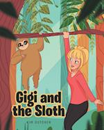 Gigi and the Sloth 