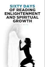 Sixty Days of Reading Enlightenment and Spiritual Growth 