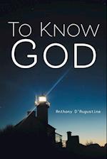 To Know God 