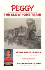 Peggy the Slow Poke Train