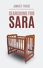 Searching for Sara