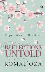 Reflections Untold: Expression of Realism 