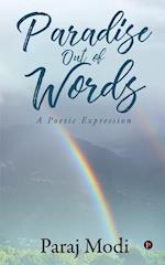 Paradise Out of Words: A Poetic Expression 