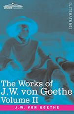 The Works of J.W. von Goethe, Vol. II (in 14 volumes) : with His Life by George Henry Lewes: Wilhelm Meister's Apprenticeship Vol. II 