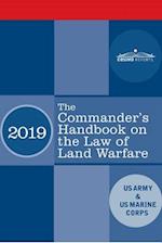 The Commander's Handbook on the Law of Land Warfare