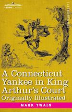 A Connecticut Yankee in King Arthur's Court 