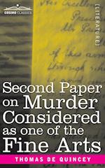 Second Paper On Murder Considered as one of the Fine Arts 