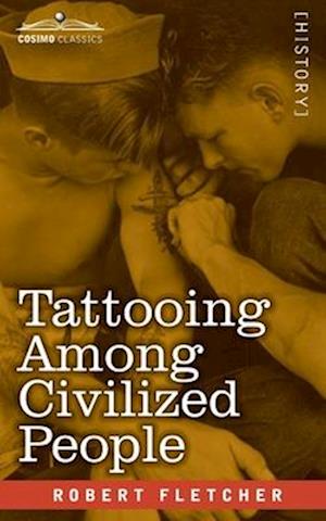 Tattooing Among Civilized People