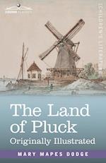 The Land of Pluck