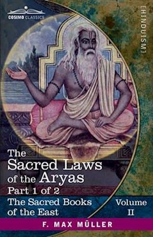 The Sacred Laws of the Aryas, Part I