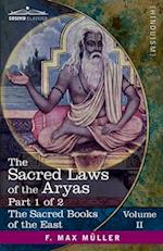 The Sacred Laws of the Aryas, Part I