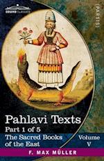 Pahlavi Texts, Part I