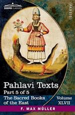 Pahlavi Texts, Part V