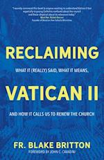 Reclaiming Vatican II