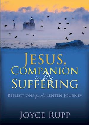 Jesus, Companion in My Suffering