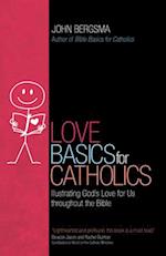 Love Basics for Catholics