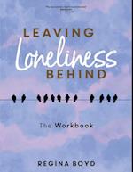 Leaving Loneliness Behind