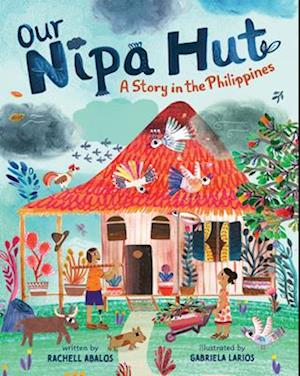 Our Nipa Hut