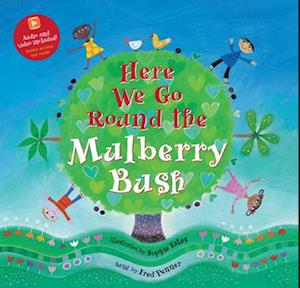 Here We Go Round the Mulberry Bush