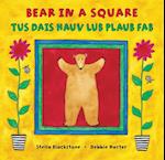 Bear in a Square (Bilingual Hmong & English)