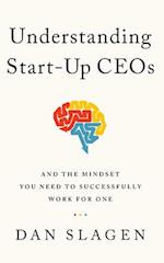 Understanding Start-Up Ceos