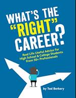 What's the "Right" Career?