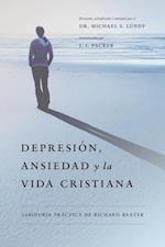 Depresión, Ansiedad y la Vida Cristiana