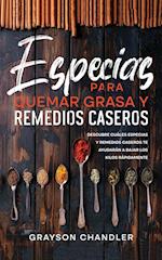 Especias para Quemar Grasa y Remedios Caseros