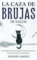 La Caza de Brujas de Salem