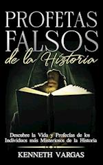 Profetas Falsos de la Historia