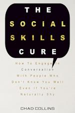 The Social Skills Cure