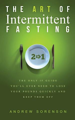 The Art Of Intermittent Fasting 2 In 1