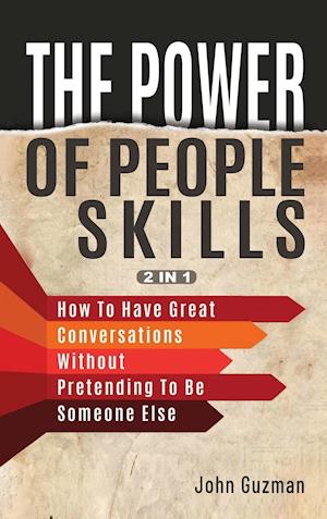 The Power Of People Skills 2 In 1